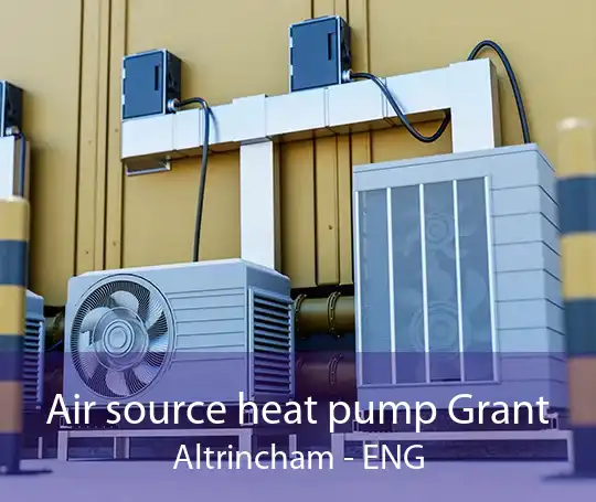 Air source heat pump Grant Altrincham - ENG