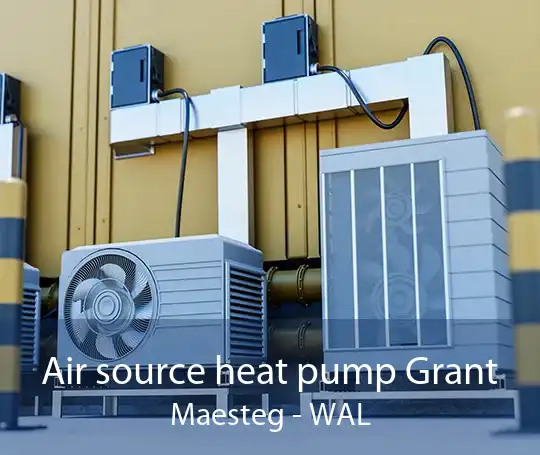 Air source heat pump Grant Maesteg - WAL