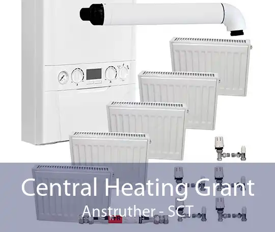 Central Heating Grant Anstruther - SCT