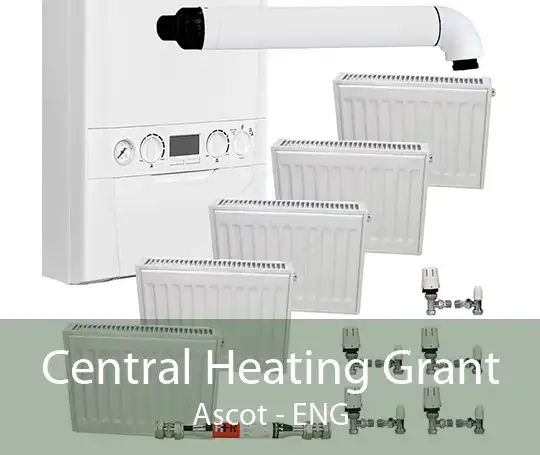 Central Heating Grant Ascot - ENG