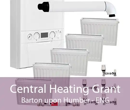 Central Heating Grant Barton upon Humber - ENG