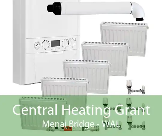 Central Heating Grant Menai Bridge - WAL