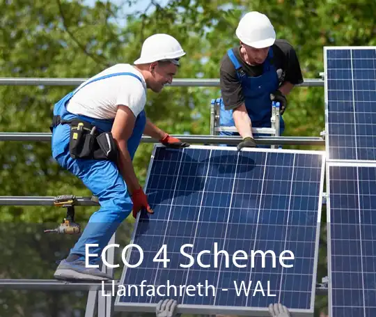 ECO 4 Scheme Llanfachreth - WAL