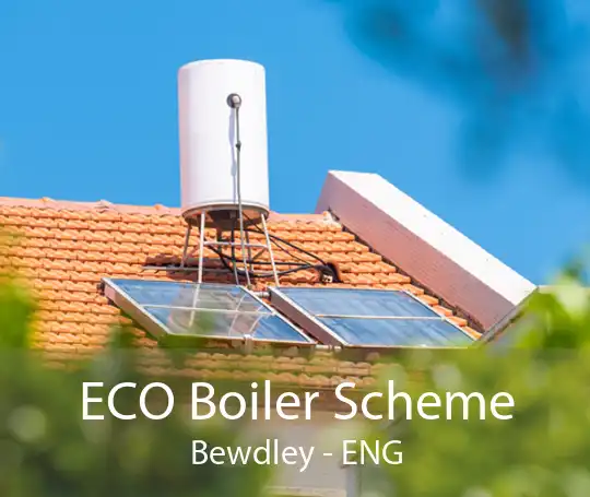 ECO Boiler Scheme Bewdley - ENG
