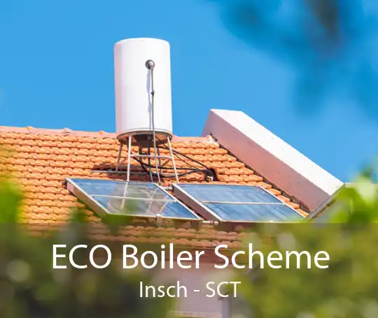 ECO Boiler Scheme Insch - SCT