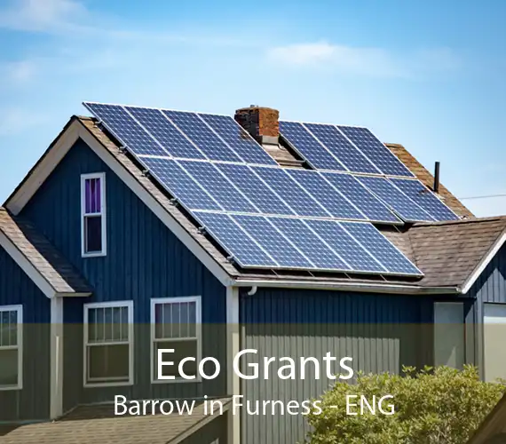 Eco Grants Barrow in Furness - ENG