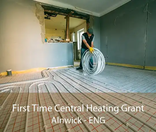 First Time Central Heating Grant Alnwick - ENG