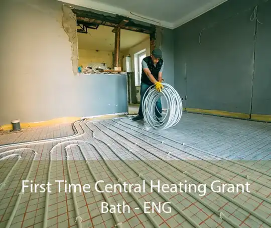 First Time Central Heating Grant Bath - ENG