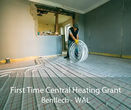 First Time Central Heating Grant Benllech - WAL