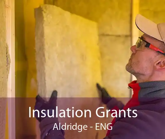 Insulation Grants Aldridge - ENG