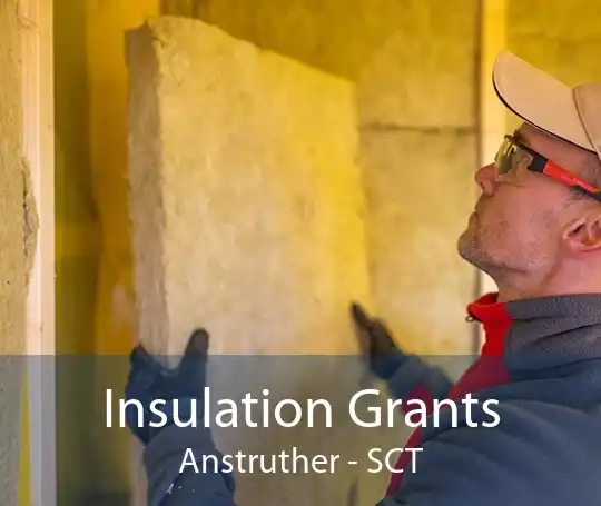 Insulation Grants Anstruther - SCT