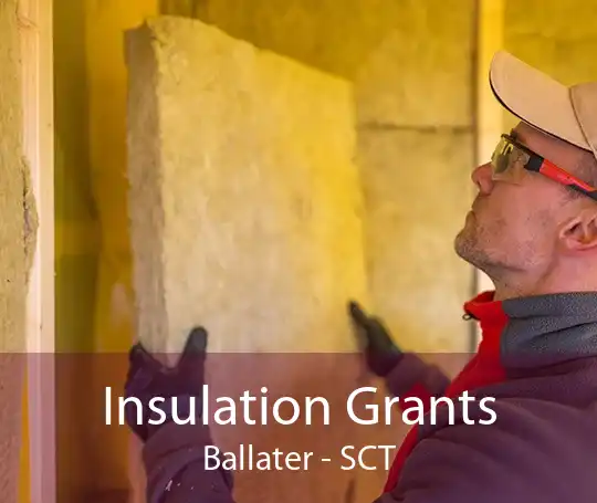 Insulation Grants Ballater - SCT